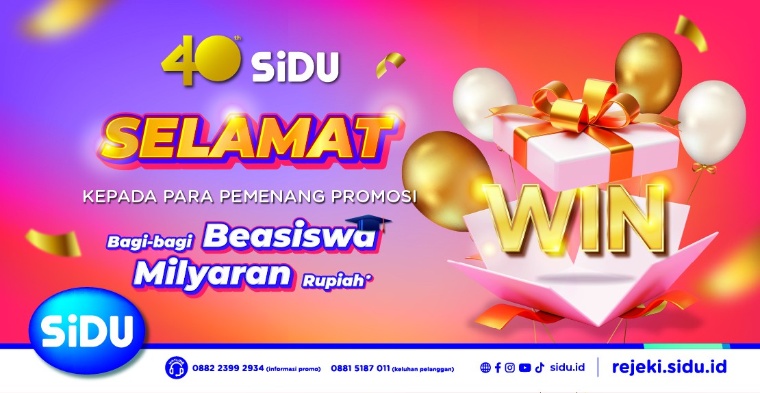 SELAMAT KEPADA PARA PEMENANG PROMO SiDU Bagi-bagi Beasiswa 2024
